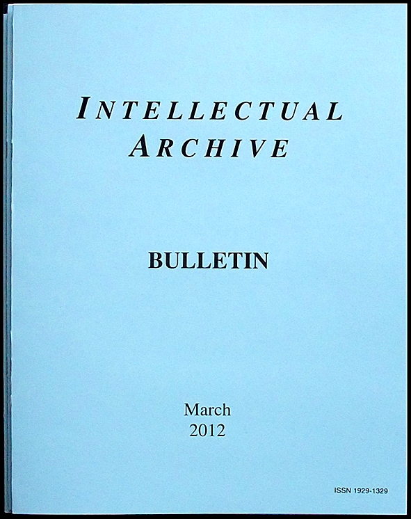 Intellectual Archive Bulletin March 2012