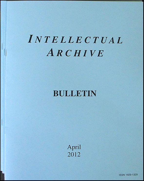 Intellectual Archive Bulletin April 2012